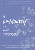 A Community We Build Together - Toolkit 03